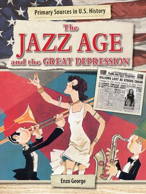 cover image of The Jazz Age and the Great Depression